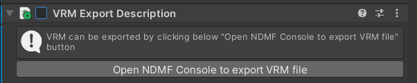 VRM Export Descriptionのチェックを外してNDMF Consoleを開く画面